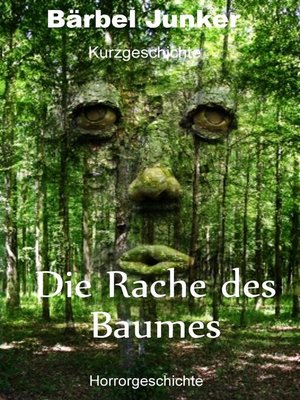 cover image of Die Rache des Baumes